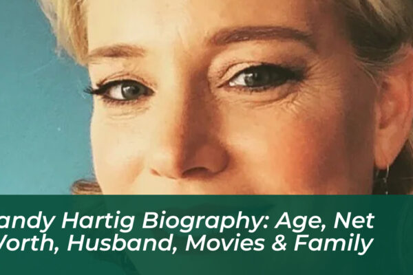 zandy hartig biography age net worth husband movies family 7SIB